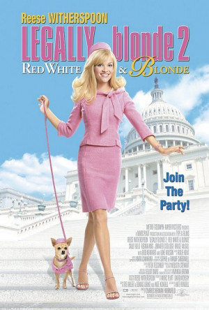 Legally Blonde 2: Red, White & Blonde Poster #1 of 1