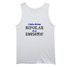 have being bipolar awesome Men's Tank Top for
