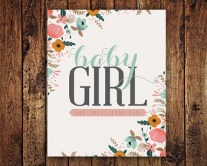Baby Girl Print for Baby Room! Only $10.00 & Printable!