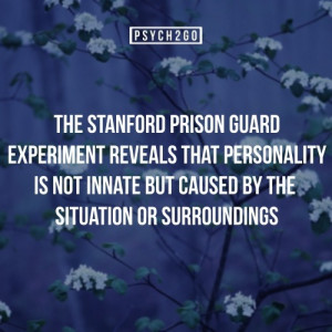 The Stanford Prison Guard Experiment Reveals That Personality Is Not ...