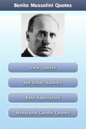 Mussolini Quotes Benito mussolini quotes,