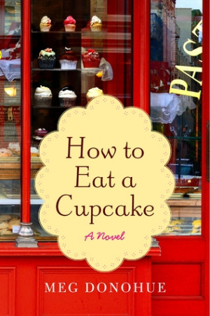 Start by marking “How to Eat a Cupcake” as Want to Read: