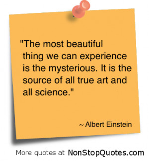 ... most-beautiful-thing-we-can-exeprience-is-the-mysterious-beauty-quote