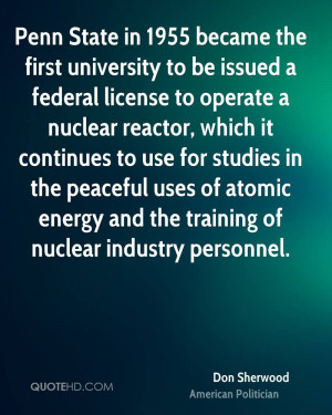 Penn State in 1955 became the first university to be issued a federal ...