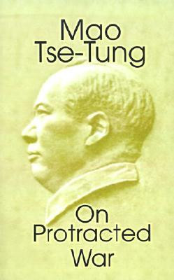 Start by marking “On Protracted War” as Want to Read: