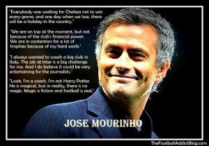 Jose Mourinho’s top 10 quotes:- Part 2
