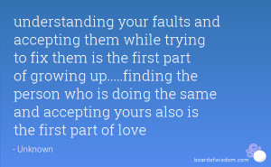 Quotes On Accepting Your Faults