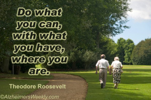 Senior couple walking in park with quote: Do what you can, with what ...