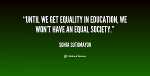 Quotes About Equality In Education