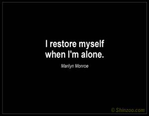 Alone Quotes, Sayings and Quotes About Being Alone