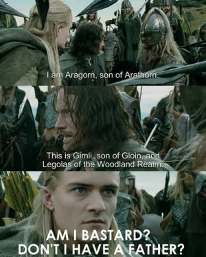 Poor Legolas. Thranduil is not the best daddy :P #lotr The Lord, Lotr ...