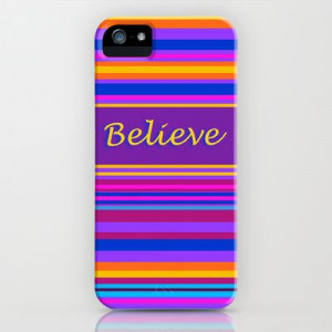Believe iPhone Case by Stay Inspired - $35.00