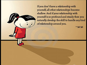 Quotes on Relationship by Sri Sri Ravi Shankar