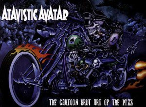 Atavistic Avatar: The Cartoon Brut Art of The Pizz