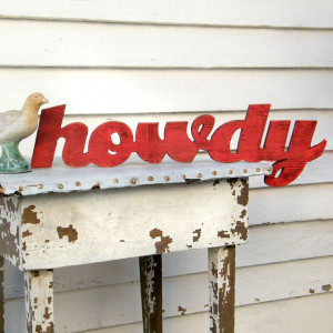Howdy Wooden Sign Southern Greeting by SlippinSouthern on Etsy, $47.00