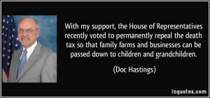 recently voted to permanently repeal the death tax so that family ...