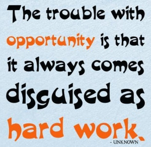 118605-Hard-work-quotes-the-trouble-w-e1438827673782.jpg