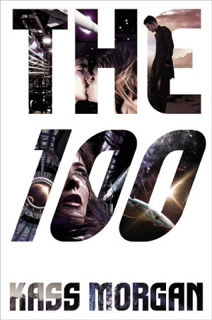 Read an excerpt from Kass Morgan's 'The 100' -- EXCLUSIVE