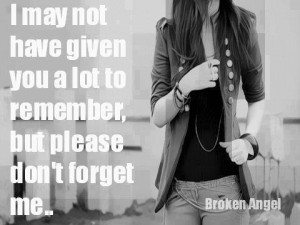 hope you'll remember me