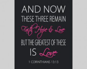 Faith Hope And Love Quotes Bible