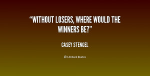 Loser Quotes