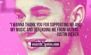 ... thank you for supporting me and my music and defending me from haters