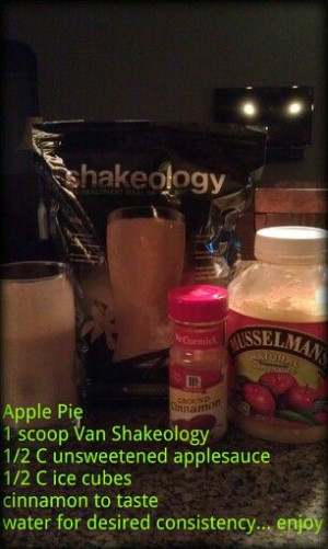 Apple Pie www.shakeology.com/kellygrl www.Facebook.com/btbeachbody # ...