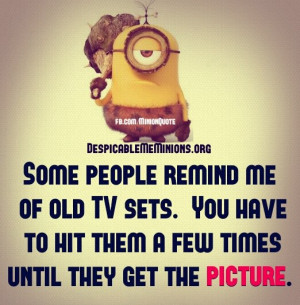 Minion-Quotes-Some-people-remind-of.jpg