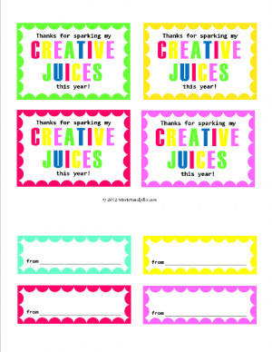Teacher Appreciation “Creative Juice” Gift Idea and Printable!!