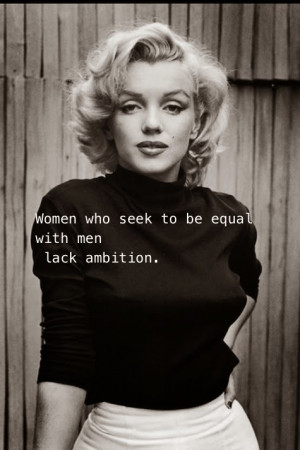 Women-who-seek-to-be-equal-with-men-lack-ambition.jpg