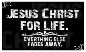 Jesus Christ For Life