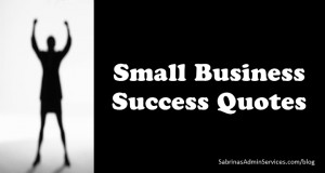 Small Business Success Quotes
