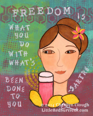 GICLEE Print, FREEDOM Sartre Quote, Healing Art Adult Children, MSW ...