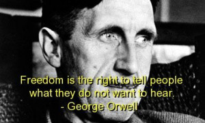 George orwell best quotes sayings freedom famous