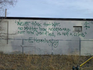 graffiti war ernest hemingway quote hemmingway