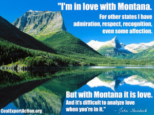 in love with Montana~John Steinbeck