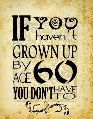 70Th Birthday Quotes, 30 Age, 60Th Birthday Quotes, Grown, Age Quotes ...