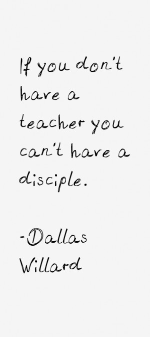 Dallas Willard Quotes & Sayings