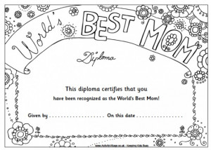 Worlds Best Mom Diploma {mothers day coloring pages} ~ Print, color ...
