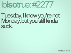 Monday Sucks Quotes