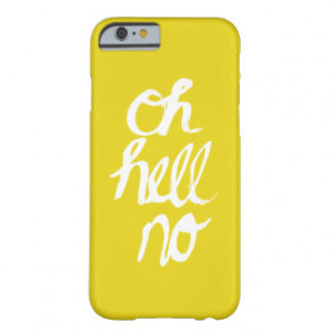 Oh hell no funny quirky text typography design barely there iPhone 6 ...