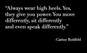 Carine Roitfeld Quote