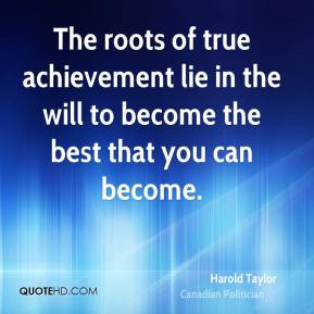 ... In The Will To Become The Best That You Can Become - Achievement Quote