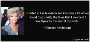 started in live television and I've done a lot of live TV and that's ...