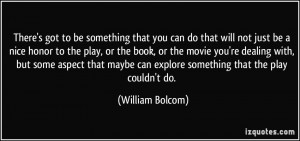 More William Bolcom Quotes