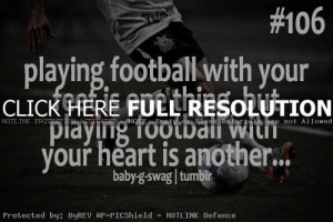 Back > Quotes For > Soccer Sayings Tumblr