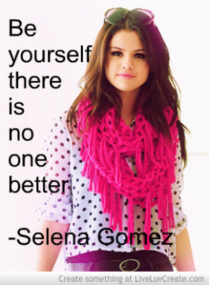 Selena Gomez Quote 1