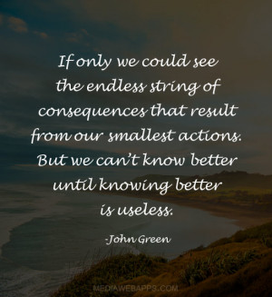 Consequence Quotes Love If