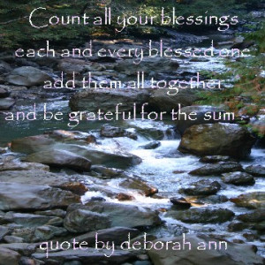 Quote of the Day ~ by deborah ann ~ Blessings ~
