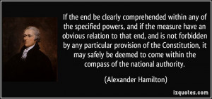 ... within the compass of the national authority. - Alexander Hamilton